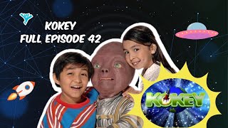 Kokey Full Episode 42  YeY Superview [upl. by Yves65]