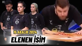 MASTERCHEF TÜRKİYE 15 ARALIK 2024 KİM ELENDİ TABAKLAKLARINI DÜŞÜREREK ELENEN İSİM BELLİ OLDU [upl. by Benildis]