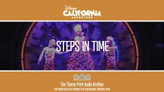 Steps in Time  California Adventure [upl. by Ahsiak]