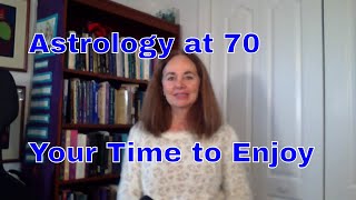 Turning 70 the Astrology Jupiter return and Uranus sextile Uranus [upl. by Nikolas]