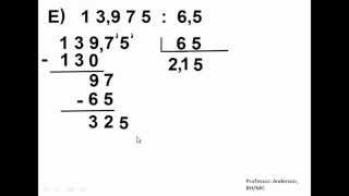 Operações Matemáticas 05  Divisão  Divisor Com Vírgulas [upl. by Philis]