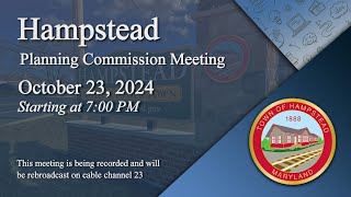 Hampstead Planning and Zoning Commission Meeting 10232024 [upl. by Marianna]