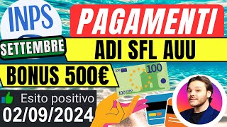 🔴PAGAMENTI INPS👉2 SETTEMBRE 💶ADI SFL AUU✅BONUS 500 [upl. by Sharman]