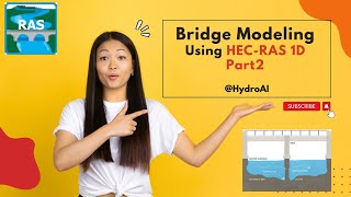 Bridge Modelling Using HECRAS 1D model Part2 [upl. by Drehcir]