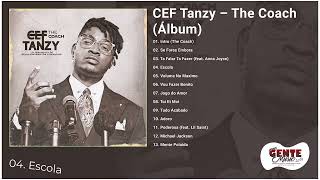 Cef Tanzy The Coach Album 2021 [upl. by Rehpotsihrc584]