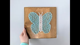 String Art by Victoria  String Art Butterfly Tutorial [upl. by Atniuqal]