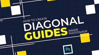 How to Create Custom Diagonal Guides inside Photoshop [upl. by Kulseth293]