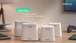 Sistema WiFi Mesh Intelbras TWIBI GIGA [upl. by Tibbitts]