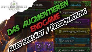 Monster Hunter World  Das Augmentieren Endgame Alles erklärt  freischalten DeutschGerman [upl. by Selima826]