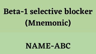 Beta1 Selective Blockers Mnemonic [upl. by Quintina]