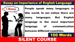 Essay on Importance of English Language In Modern Life  Importance of English Language Essay [upl. by Ernest15]