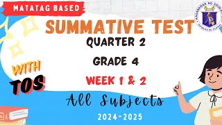 Grade 4 Q2 Summative Test Matatag Curriculum Week 1 and 2 [upl. by Lawrence575]