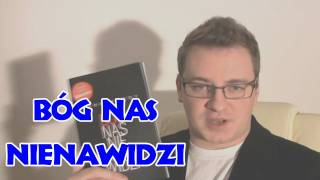 W dwóch słowach Bóg Nas Nienawidzi [upl. by Aneleve]