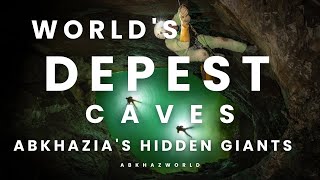 Abkhazias Hidden Giants Exploring Earths Deepest Caves [upl. by Kata452]