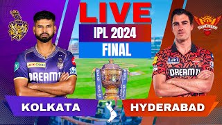 Live IPL FINAL  KKR vs SRH Live Score amp Commentary  Kolkata Knight Riders vs Sunrisers Hyderabad [upl. by Issac]