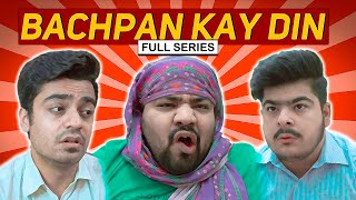 Bachpan Kay Din  Full Series  Unique MicroFilms  Comedy Series  UMF [upl. by Ninos731]