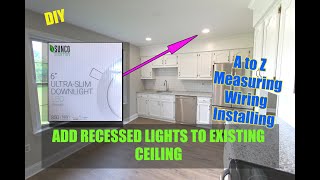 How to install Recessed lights in existing ceiling  Adding downlights aka recessed lighting [upl. by Sebbie]