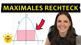 Extremwertaufgaben mit Funktionen – maximaler Flächeninhalt Rechteck unter Parabel [upl. by Teplica]
