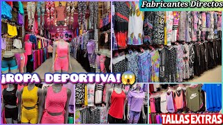 ROPA DEPORTIVA EN EL CENTRO CDMX 🏃¡FABRICANTES DIRECTOS  quotSPORT GIRL amp ACCESORIOSquot  TALLAS EXTRAS [upl. by Grazia]