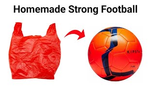 How to Make Football With Plastic Bag at Home DIY Football  Homemade Football Making at Home ball [upl. by Ardnwahsal465]