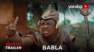 Babla Yoruba Movie 2024  Official Trailer  Showing Next On Yorubaplus [upl. by Lleznov]