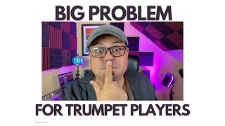 The Problem Holding Back Most Trumpet Players Is [upl. by Becki]