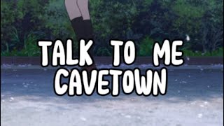 Talk to me by cavetown lyrics [upl. by Vano]