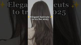 Elegant haircuts to try for 2025haircuthaircutwomenshairsyles [upl. by Catt]