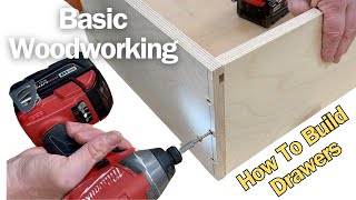 How to Build a Strong Plywood Drawer Box  Basic Woodworking [upl. by Seftton]