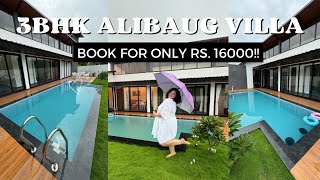 3BHK ALIBAUG VILLA FOR ONLY RS 16000 🩵 FOR 8 PEOPLE Staycation Vlog 🤩 [upl. by Ettezoj]