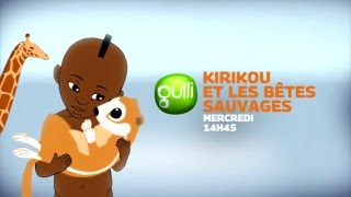 quot Kirikou et les bêtes sauvages quot débarque sur Gulli mercredi aprèsmidi [upl. by Aivle]