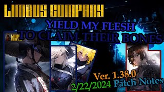 YIELD MY FLESH TO CLAIM THEIR BONES  Limbus Company Patch Notes [upl. by Onitsoga734]