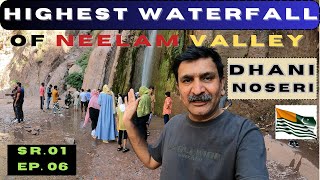 Riding to the Tallest Waterfall in Neelam Valley Dhani Noseri AJK Adventure MotoVlog Sr 01 Ep 06 [upl. by Zachery]