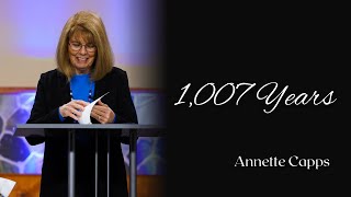 1007 Years  Annette Capps [upl. by Valentine]