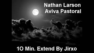 Nathan Larson Avival Pastoral Extend [upl. by Silvester]