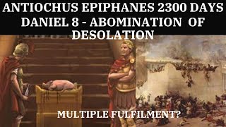 Antiochus Epiphanes Prophecy Daniel 8 23 27 [upl. by Clift608]