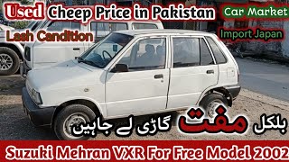 Suzuki Mehran Model 2002 Available for sale  Mehran VXR 2002 Free Suzuki suzukiprice khayyamtv [upl. by Cornel]