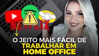 COMO TRABALHAR EM HOME OFFICE para o GOOGLE NETFLIX YOUTUBE e MUITO MAIS  Mari Rel [upl. by Ahsial]