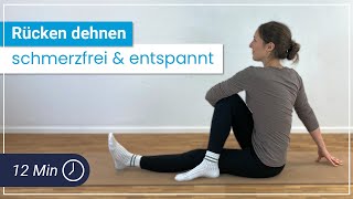 Rücken dehnen  12 Minuten Stretching Übungen gegen Verspannungen amp Rückenschmerzen [upl. by Gautious]