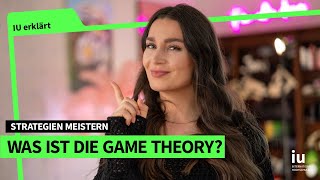 Game Theory – Alles was Du zur Spieltheorie wissen musst [upl. by Inesita]