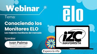 Webinar Monitores de Vanguardia ELO  IZC [upl. by Siblee]