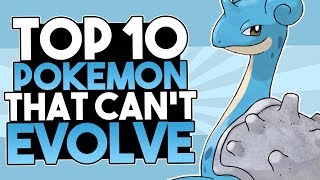 Top 10 Pokemon That Cant Evolve Standalone Pokemon [upl. by Anjali]