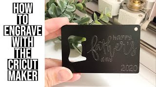 HOW TO ENGRAVE WITH THE CRICUT MAKER  HOW TO CENTER THE DESIGN  FATHERS DAY GIFT IDEA [upl. by Roswell]