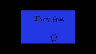 Is a Fronk flipaclipanimation raxdflipnote [upl. by Brett]