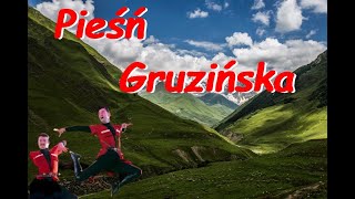 Pieśń gruzinska [upl. by Tertius283]