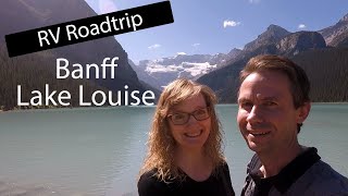 LTV Unity RV road trip to Banff National Park  Day 4 [upl. by Acul]