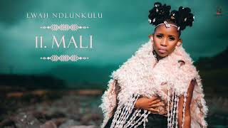 Lwah Ndlunkulu  Mali Official Audio [upl. by Nnaacissej]