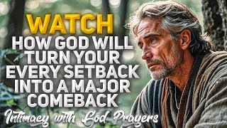 WATCH How God Will Turn Your Every Setback Into A MAJOR Comeback Christian Motivation [upl. by Acilgna]