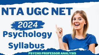 UGC NETJRF PSYCHOLOGY SYLLABUS JUNE 2024  NTA UGC NET JUNE 2024  PSYCHOLOGY SYLLABUS UGC NET JRF [upl. by Victoir]