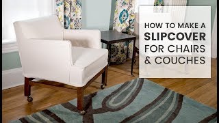 How to Make a Slipcover [upl. by Acie]